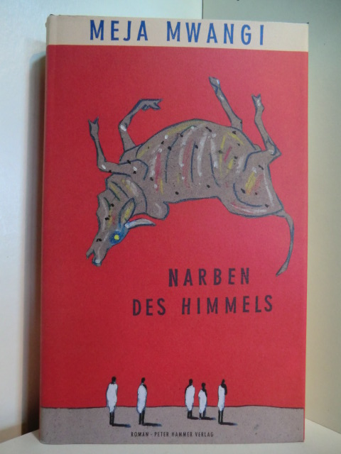 Mwangi, Meja:  Narben des Himmels 