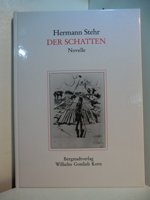 Stehr, Hermann:  Der Schatten. Novelle. Mit vier Illustrationen von Max Pechstein 