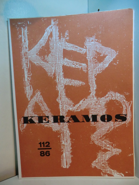 Meinz, Manfred (Red.):  Keramos. Zeitschrift der Gesellschaft der Keramikfreunde. Heft 112, April 1986 
