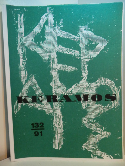 Meinz, Manfred:  Keramos. Zeitschrift der Gesellschaft der Keramikfreunde. Heft 132, April 1991 