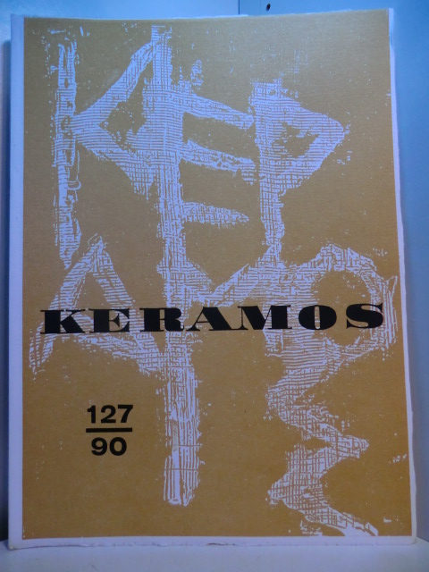 Meinz, Manfred:  Keramos. Zeitschrift der Gesellschaft der Keramikfreunde. Heft 127, Januar 1990 