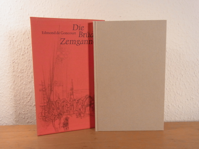 Goncourt, Edmond de:  Die Brüder Zemganno. Illustriert von Wilhelm M. Busch 