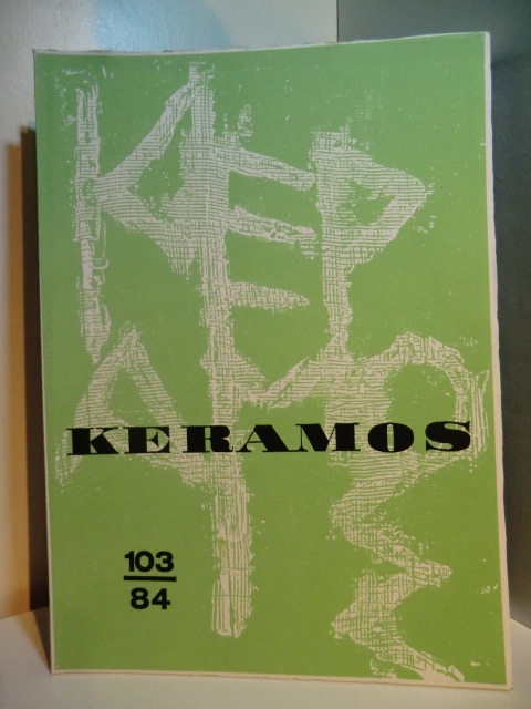 Meinz, Manfred:  Keramos. Zeitschrift der Gesellschaft der Keramikfreunde. Heft 103, Januar 1984 