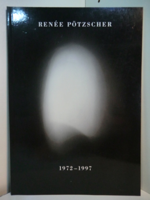 Sennewald, Jens Emil:  Renée Pötzscher 1972 - 1997. Katalog anläßlich der Ausstellungseröffnungen "Licht-Körper - Körper-Licht" am 15.05.1997 in der Galerie Renate Kammer und am 21.03.1998 im Stormarnhaus, Bad Oldesloe 