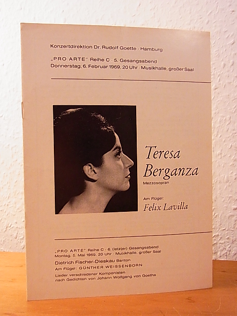 Berganza, Teresa:  Teresa Berganza, Mezzosopran, Felix Lavilla am Flügel. Pro Arte, Reihe C 5, Gesangsabend, 06. Februar 1969, Musikhalle, großer Saal 