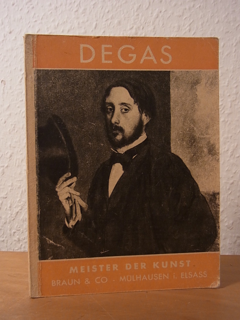 Rewald, John (Hrsg.):  Edgar Degas. Meister der Kunst 
