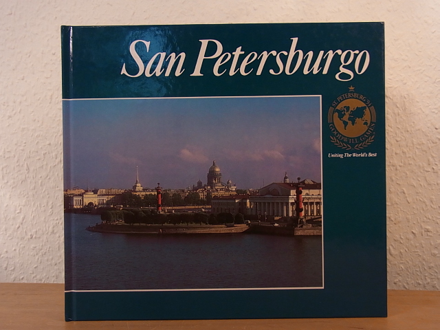 Uspenski, Lev, Nikolái Kutovói und Evgueni Gavrílov:  San Petersburgo. Goodwill Games 1994 / Juegos de la Buena Voluntad 1994 (Edición en español) 