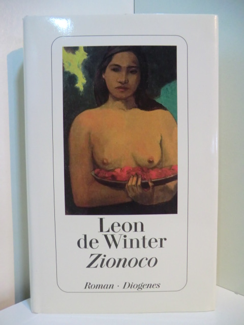 Winter, Leon de:  Zionoco 