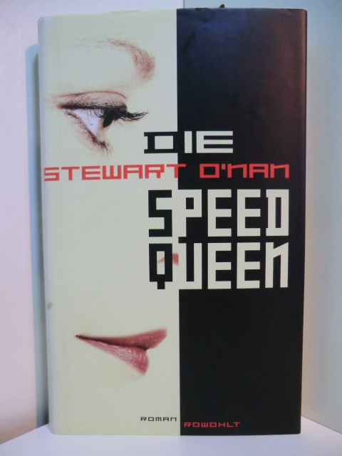 O`Nan, Stewart:  Die Speed Queen 