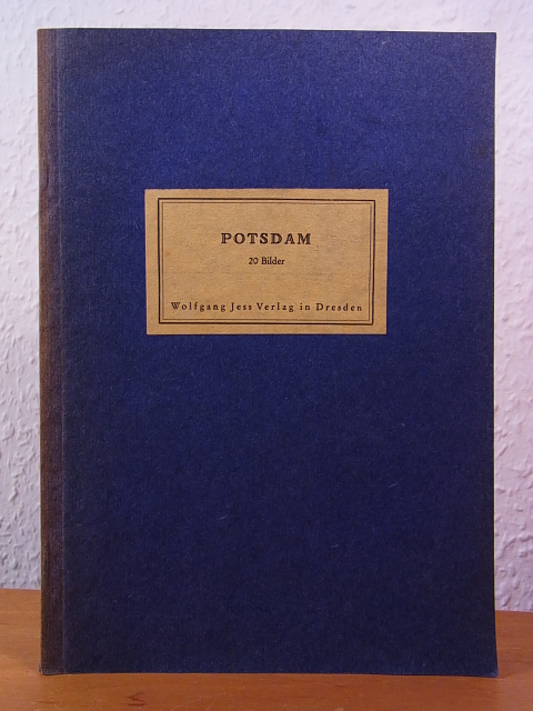 Jess, Wolfgang (Hrsg.):  Potsdam. 20 Bilder 