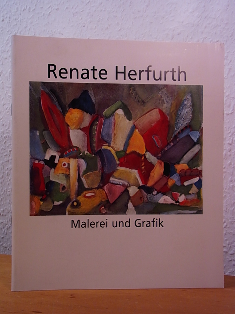 Herfurth, Renate:  Renate Herfurth. Baum. Malerei und Grafik. Ausstellung Galerie im Malzhaus, Kunstverein Plauen / Vogtland e.V., 05. Juli bis 21. August 1998 