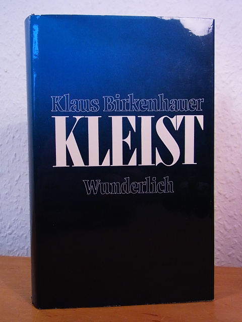 Birkenhauer, Klaus:  Kleist 