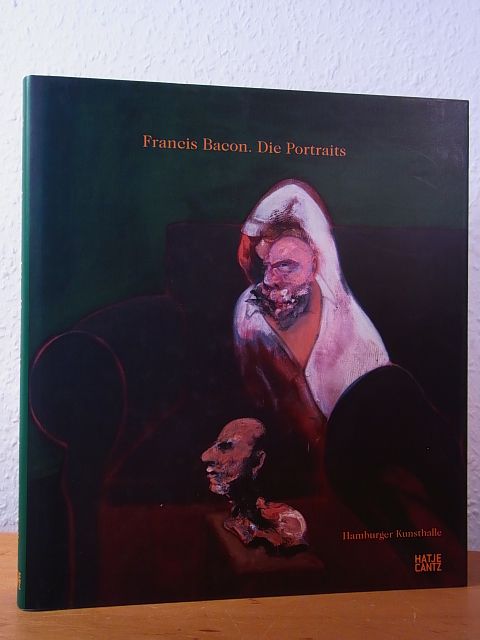 Heinrich, Christoph (Hrsg.):  Francis Bacon. Die Portraits. Ausstellung Hamburger Kunsthalle, 14. Oktober 2005 bis 15. Januar 2006 