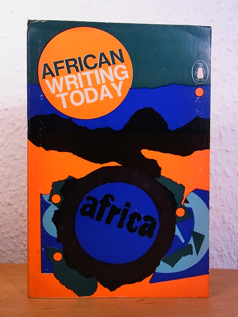 Mphahlele, Ezekiel (Editor):  African Writing today (English Edition) 