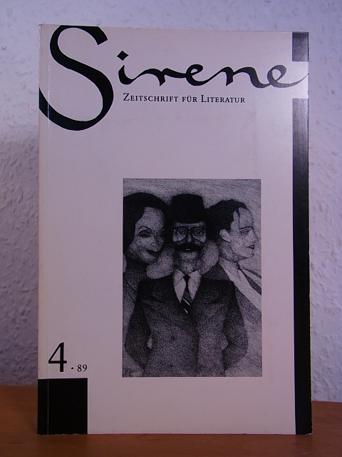 Estran, Chantal (Hrsg.):  Sirene. Zeitschrift für Literatur. 2. Jahrgang, Heft Nr. 4, Oktober 1989 