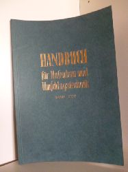 Herausgegeben im Auftrag der Hafenbautechnischen Gesellschaft (Hafenbautechnische Gesellschaft)  Handbuch fr Hafenbau und Umschlagstechnik Band XXV 