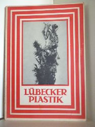 Heise, Carl Georg  Lbecker Plastik 