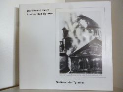 Mit einem Vorwort von Ralf Busch. Text von Christa S. Wichmann  Stationen der Tyrannei. Die Wiener Library London 1933 bis 1985 