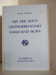 Diersen, Adolf:  Aus der alten Landherrenschaft Hamm und Horn 