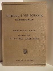 Dr. Hans Fitting, Dr. Richard Harder, Dr, Hermann Sierp, Dr. Franz Firbas.  Lehrbuch der Botanik fr Hochschulen 