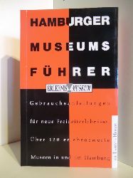 Wolfgang Henkel und Matthias Landt  Hamburger Museumsfhrer 