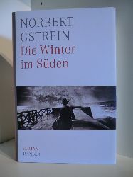 Gstrein, Norbert  Der Winter im Sden 