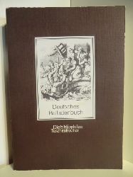 Adolf Ehrhardt, Theobald von Oer, Herrmann Plddemann, Ludwig Richter und Carl Schurig  Die bibliophilen Taschenbcher. Deutsches Balladenbuch 