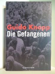 Knopp, Guido  Die Gefangenen 