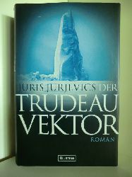 Jurjevics, Juris  Der Trudeau Vektor 