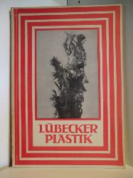 Heise, Carl Georg  Kunstbcher Deutscher Landschaften. Lbecker Plastik 