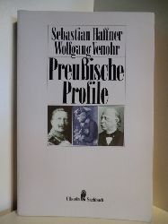 Sebastian Haffner und Wolfgang Venohr  Preuische Profile 