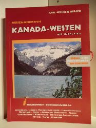 Berger, Karl-Wilhelm  Reisehandbuch Kanada-Westen mit Sdalaska 