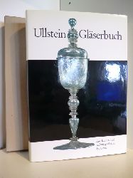 Wei, Gustav  Ullstein Glserbuch. Eine Kultur- und Technikgeschichte des Glases 
