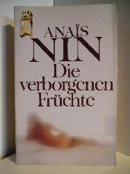 Nin, Anais  Die verborgenen Frchte 