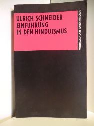 Schneider, Ulrich  Einfhrung in den Hinduismus 
