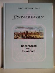 Tenge, Franz-Gregor  Paderborn. Beschtzen und bewahren 