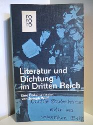 Eine Dokumentation von Joseph Wulf  Literatur und Dichtung im Dritten Reich 
