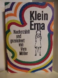 Nacherzhlt und gezeichnet von Vera Mller  Klein Erna. Ganz dumme Hamburger Geschichten. Gesamtausgabe 