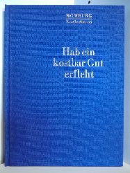 Theopold, Prof. Dr. med. Wilhelm  Homburg Kostbarkeiten. Hab ein kostbar Gut erfleht. Ein Essay ber Votivmalerei 