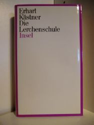 Kstner, Erich  Die Lerchenschule 