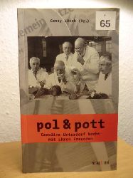 Lsch, Conny (Hg.)  Pol & Pott. Caroline Unterdorf kocht mit ihren Freunden 