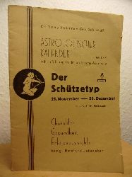 Feldbusch, Prof. Ch.:  Astrologischer Kalender Heft Nr. 9: Der Schtzetyp 21. November - 20. Dezember 