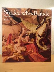 Seidel, Max / Landau, Edwin Maria / Baur, Christian  Sddeutsches Barock 