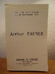 Galerie R. Creuze  Arthur Fauer. Du 28 Octobre au 12 Novembre 1955. Invitation a l`Ouverture de la Vernissage le Vendredi 28 Otobre, a 17 heures 