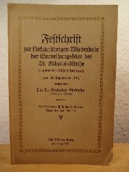 Meincke, Lic. Dr. Rudolph (Pastor zu St. Nikolai):  Festschrift zur fnfzigjhrigen Wiederkehr der Einweihungsfeier der St. Nikolai-Kirche zu gottesdienstlichem Gebrauch, zum 24. September 1913 