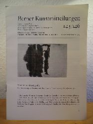 Kuthy, Dr. Sandor (Redaktor)  Berner Kunstmitteilungen. Nr. 145 / 146, November / Dezember 1973 