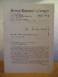Kuthy, Dr. Sandor (Redaktor)  Berner Kunstmitteilungen. Nr. 152 / 153, August / September 1974 