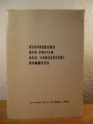 Landeszentrale fr politische Bildung - Redaktion: Dr. Heinrich Erdmann  Verfassung der Freien und Hansestadt Hamburg 