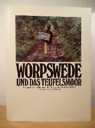Dornhege, Hermann / Rabanus, Michael (Fotos)  Worpswede und das Teufelsmoor 