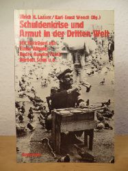 Laaser, Ulrich H. / Wendt, Karl-Ernst (Hg.)  Schuldenkrise und Armut in der Dritten Welt 